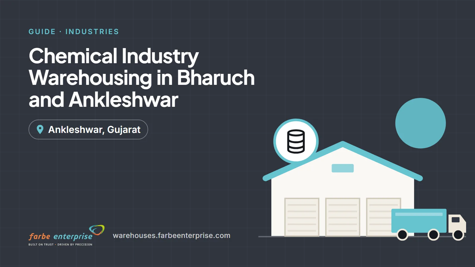 Cover image for “Chemical Industry Warehousing in Bharuch and Ankleshwar”, a Farbe Warehouses guide
