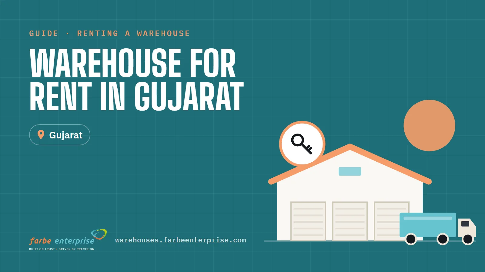 Cover image for “Warehouse for Rent in Gujarat: What Businesses Should Consider”, a Farbe Warehouses guide