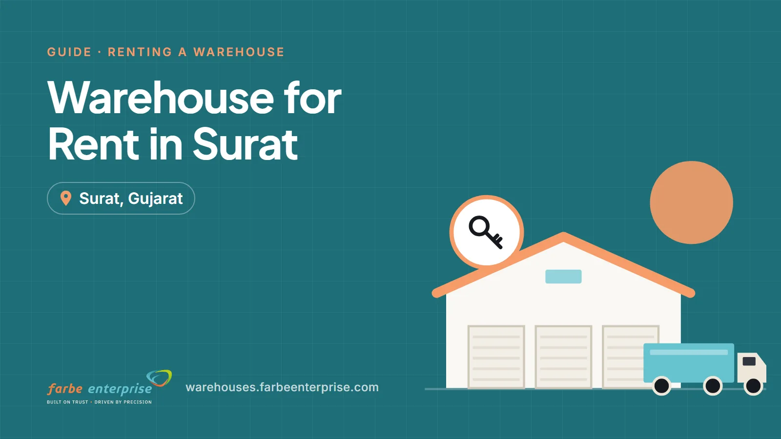 Cover image for “Warehouse for Rent in Surat: How to Choose the Right Warehouse”, a Farbe Warehouses guide